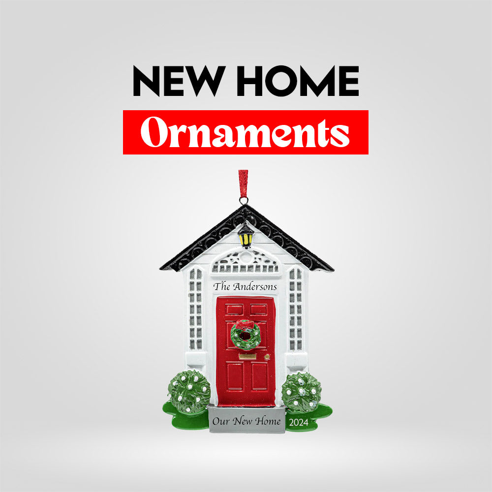 New Home Ornaments