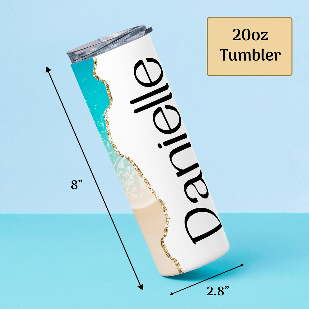 20oz tumbler with custom printed on it, shown with measurements against a blue background. 8 in x 2.8 in