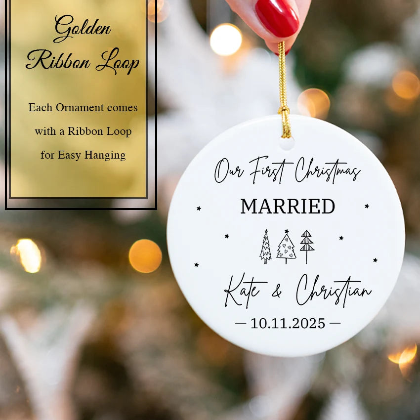 Custom Our First Christmas Married Xmas Ornament 2025