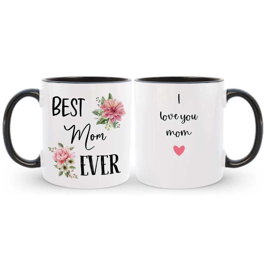 Personalized Best Mom Ever Coffee Mug, Mother's Birthday Gift