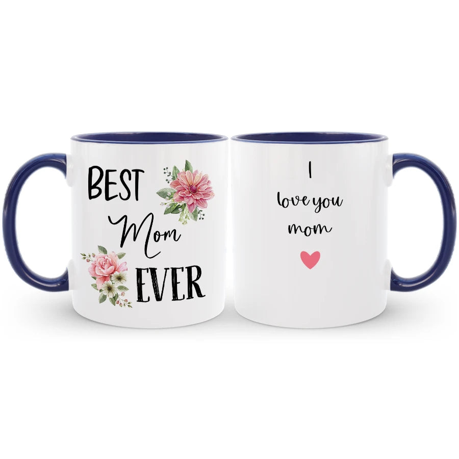 Personalized Best Mom Ever Coffee Mug, Mother's Birthday Gift