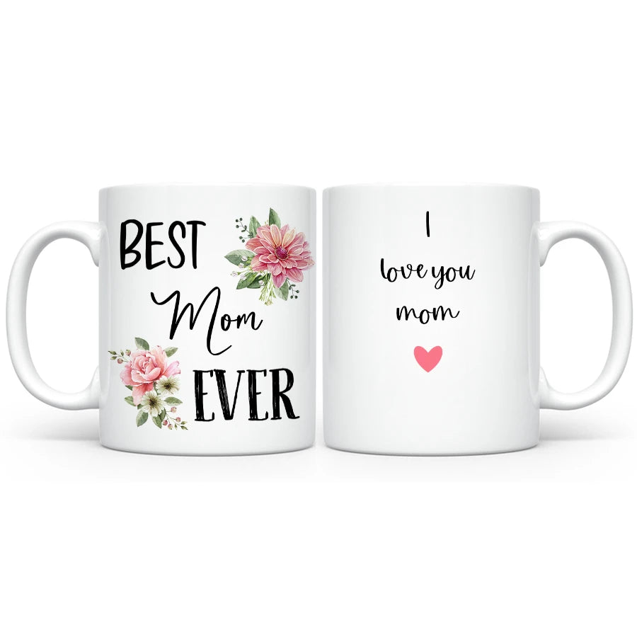 Personalized Best Mom Ever Coffee Mug, Mother's Birthday Gift