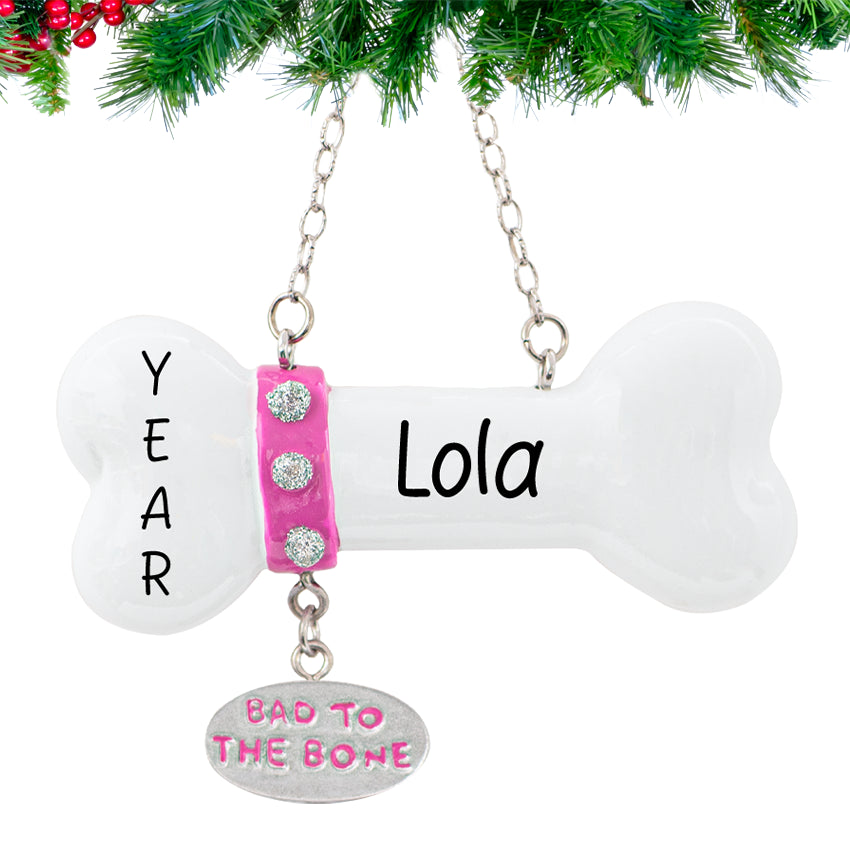 Custom Dog Bone Christmas Ornament Bad to The Bone Pink Collar