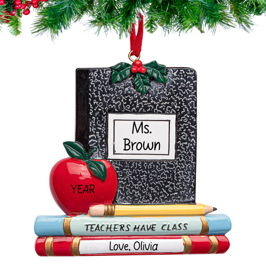 Personalized Teachers Have Class Christmas Ornament