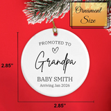 Personalized Promoted to Grandpa Christmas Ornament 2025