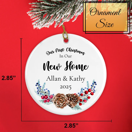 Personalized Our First Xmas in Our New Home Ornament 2025