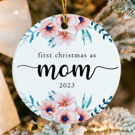 First Christmas as Mom ornament with flower design and custom baby name 2025