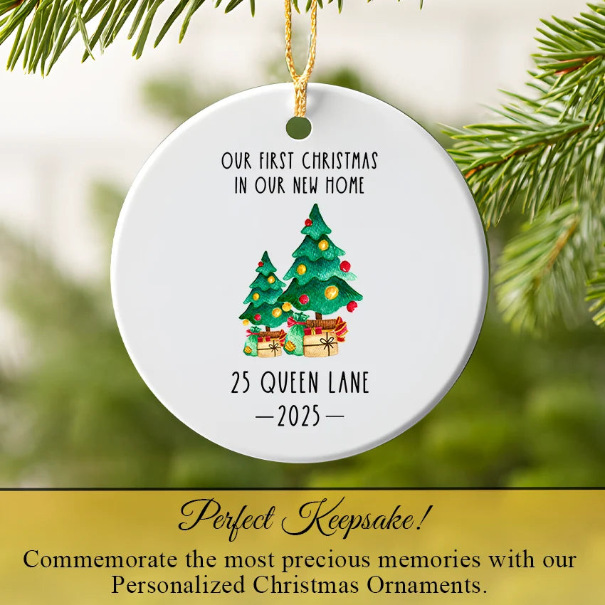 Custom First Christmas in Our New Home Ornament 2025