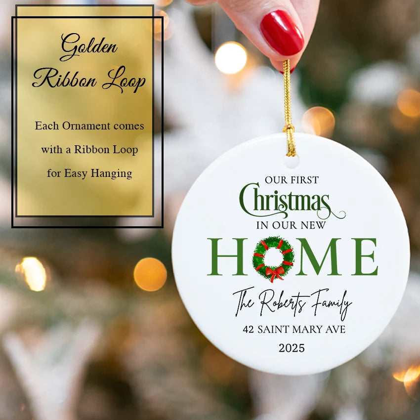 Custom First Christmas in Our New Home Ornament 2025 with golden ribbon