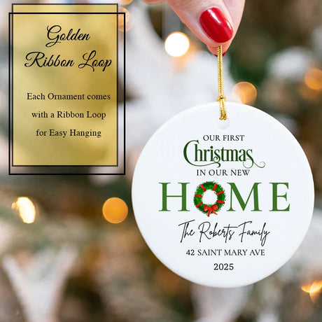 Custom First Christmas in Our New Home Ornament 2025