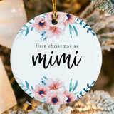 First Christmas as Mimi Ornament / Flower Design