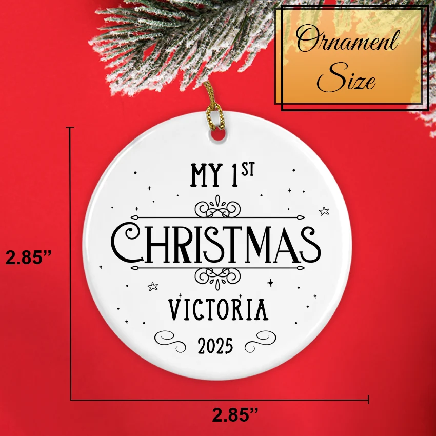 Personalized My 1st Christmas Baby Ornament 2025 ornament size 2.85 2.85 inches